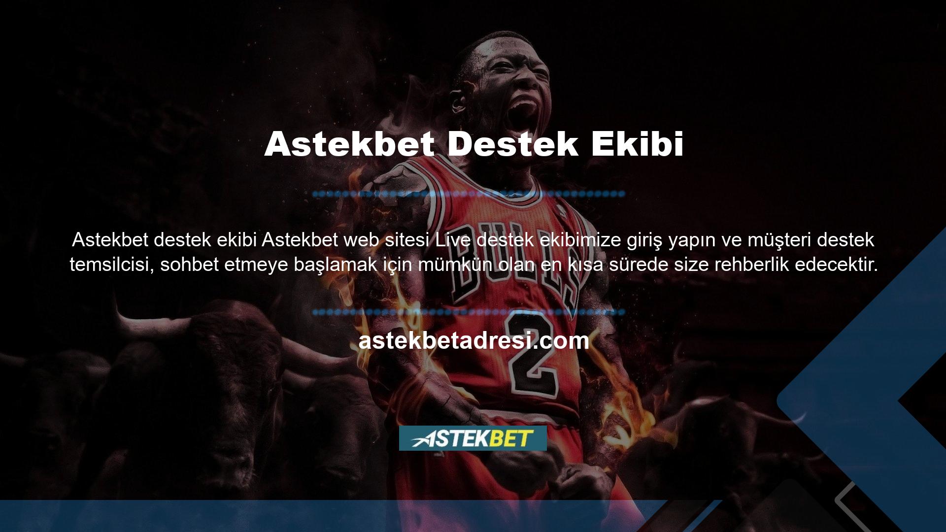 Astekbet Bahis Desteği